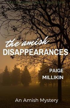 portada The Amish Disappearances: An Amish Mystery (en Inglés)