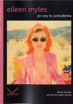 Yo soy tu presidenta (en Bilingüe)