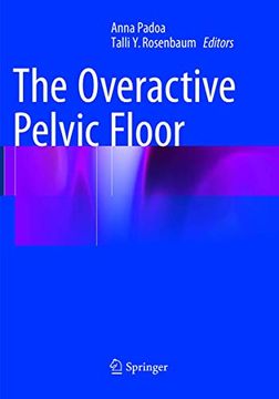 portada The Overactive Pelvic Floor (en Inglés)
