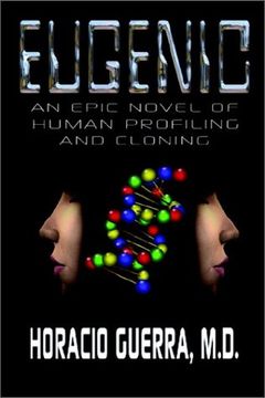 portada Eugenic: An Epic Novel of Human Profiling and Cloning (in English)