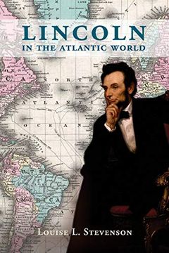 portada Lincoln in the Atlantic World 