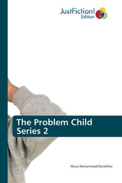 portada The Problem Child Series 2 (en Inglés)