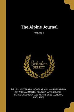 portada The Alpine Journal; Volume 3
