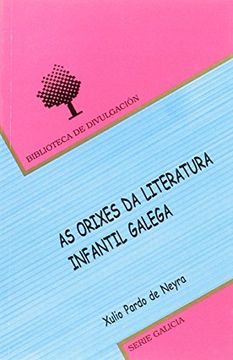 portada Bd/28-As Orixes Da Literatura Infantil Galega
