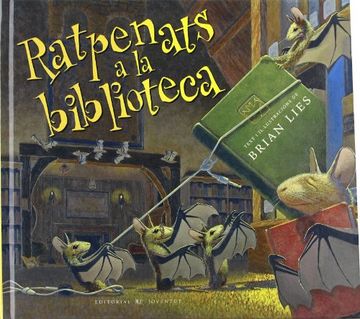 portada Ratpenats a la biblioteca (Albums Ilúlustrats) (in Catalá)