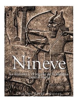 portada Nínive: la historia y el legado de la antigua capital asiria (in Spanish)