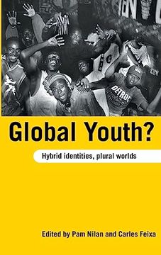portada Global Youth? Hybrid Identities, Plural Worlds (en Inglés)