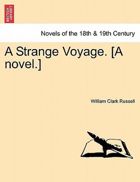 portada a strange voyage. [a novel.] (in English)