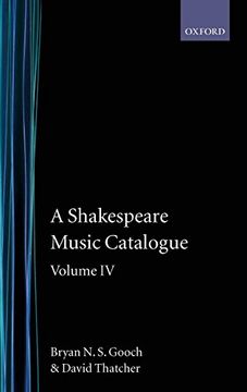portada A Shakespeare Music Catalogue: Volume iv: Indices (en Inglés)