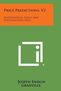 portada Price Predictions, V2: Mathematical Tables and Supplementary Data (en Inglés)