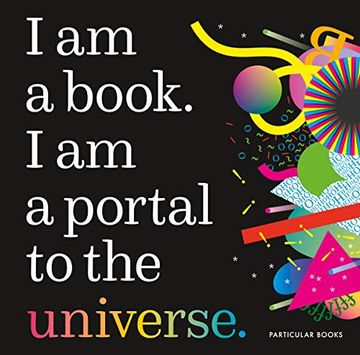 portada I am a Book. I am a Portal to the Universe. (en Inglés)