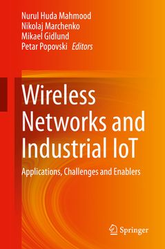 portada Wireless Networks and Industrial Iot: Applications, Challenges and Enablers (en Inglés)