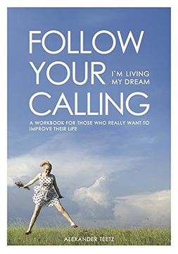 portada Follow Your Calling - I'm Living My Dream