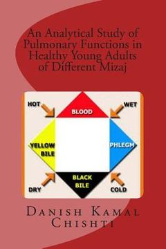 portada An Analytical Study of Pulmonary Functions in Healthy Adults of Different Mizaj (en Inglés)