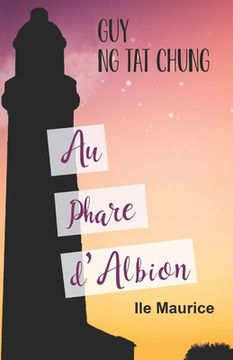 portada Au Phare D'Albion: Tome I (in French)