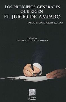 portada Los Principios Generales que Rigen el Juicio de Amparo / 2 ed.
