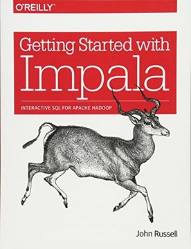 portada Getting Started With Impala: Interactive sql for Apache Hadoop (libro en Inglés)