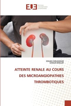 portada Atteinte Renale Au Cours Des Microangiopathies Thrombotiques (en Francés)
