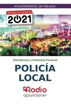 portada Policía Local. Ayuntamiento de Málaga. Psicotécnico y Entrevista Personal: Oposiciones 2021