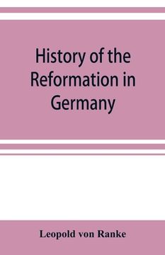 portada History of the reformation in Germany