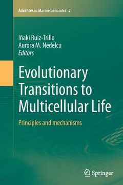 portada Evolutionary Transitions to Multicellular Life: Principles and Mechanisms (en Inglés)