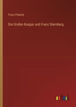 portada Die Grafen Kaspar und Franz Sternberg (in German)