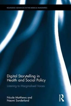 portada Digital Storytelling in Health and Social Policy: Listening to Marginalised Voices (en Inglés)