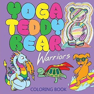 portada Yoga Teddy Bear Warriors: Coloring Book (Yoga Teddy Bear Rainbow Series)