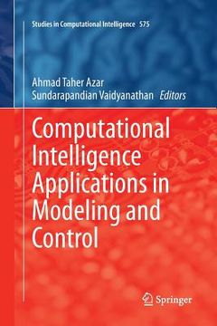 portada Computational Intelligence Applications in Modeling and Control (en Inglés)
