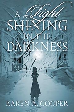 portada A Light Shining in the Darkness (in English)