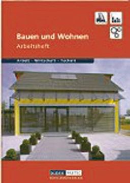 portada Duden Arbeit - Wirtschaft - Technik - Themenbände: Bauen und Wohnen: Arbeitsheft 