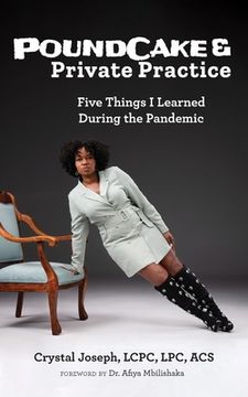 portada PoundCake & Private Practice: 5 Things I Learned During The Pandemic (in English)