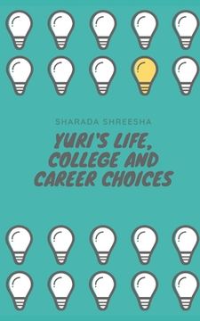 portada Yuri's life, college and career choices