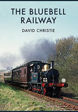 portada The Bluebell Railway (en Inglés)