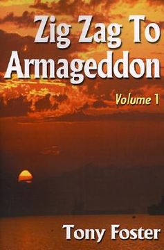 portada zig zag to armageddon: volume 1 (in English)