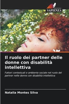 portada Il ruolo dei partner delle donne con disabilità intellettiva (en Italiano)