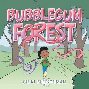 portada Bubblegum Forest (en Inglés)