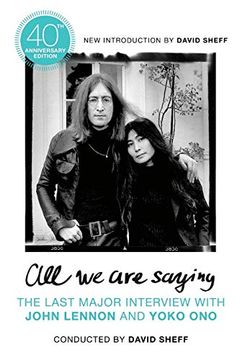 portada All we are Saying: The Last Major Interview With John Lennon and Yoko ono (in English)