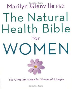 portada The Natural Health Bible for Women: The Ultimate Guide for Women of All Ages