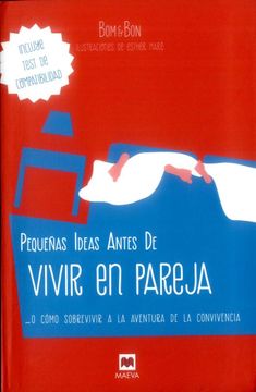 portada Pequeñas Ideas Antes de Vivir en Pareja (in Spanish)
