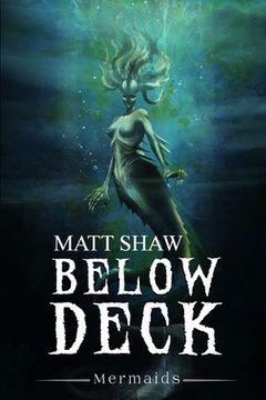 portada Below Deck: Mermaids (en Inglés)