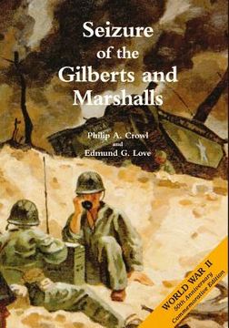 portada Seizure of the Gilberts and Marshalls (en Inglés)