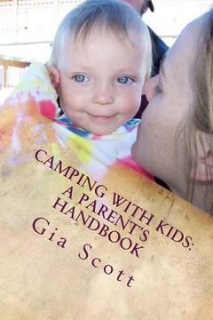 portada Camping With Kids: A Parent's Handbook (en Inglés)