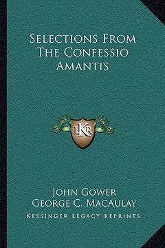 portada selections from the confessio amantis (en Inglés)
