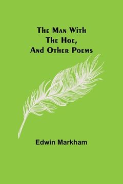portada The man with the hoe, and other poems (in English)