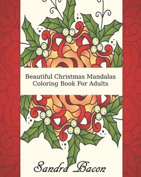 portada Beautiful Christmas Mandalas Coloring Book For Adults (en Inglés)