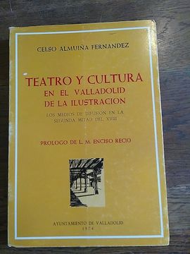 portada Teatro y Cultura en el Valladolid de la Ilustracion