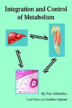 portada integration and control of metabolism (en Inglés)