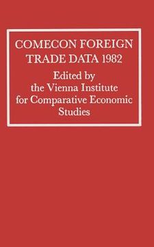 portada Comecon Foreign Trade Data 1982 (en Inglés)