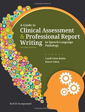 portada A Guide to Clinical Assessment and Professional Report Writing in Speech-Language Pathology (en Inglés)